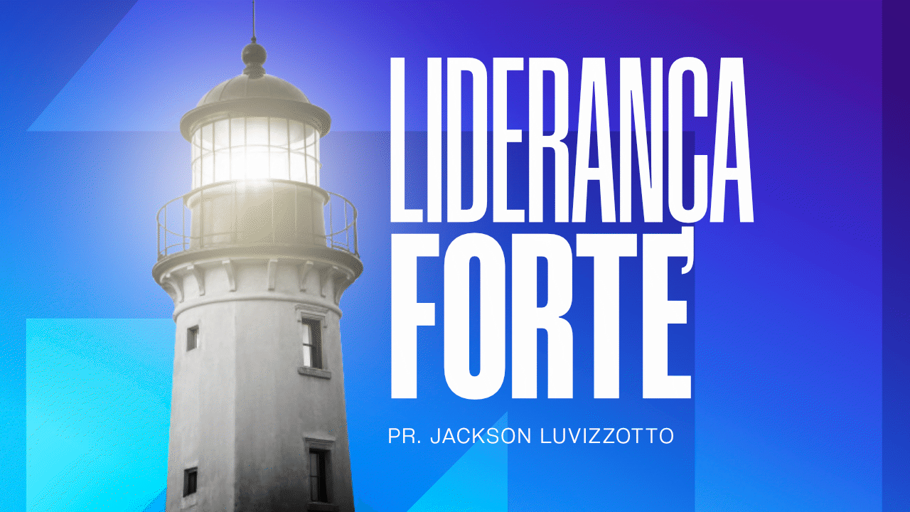 Liderança Forte