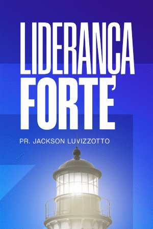 Liderança Forte