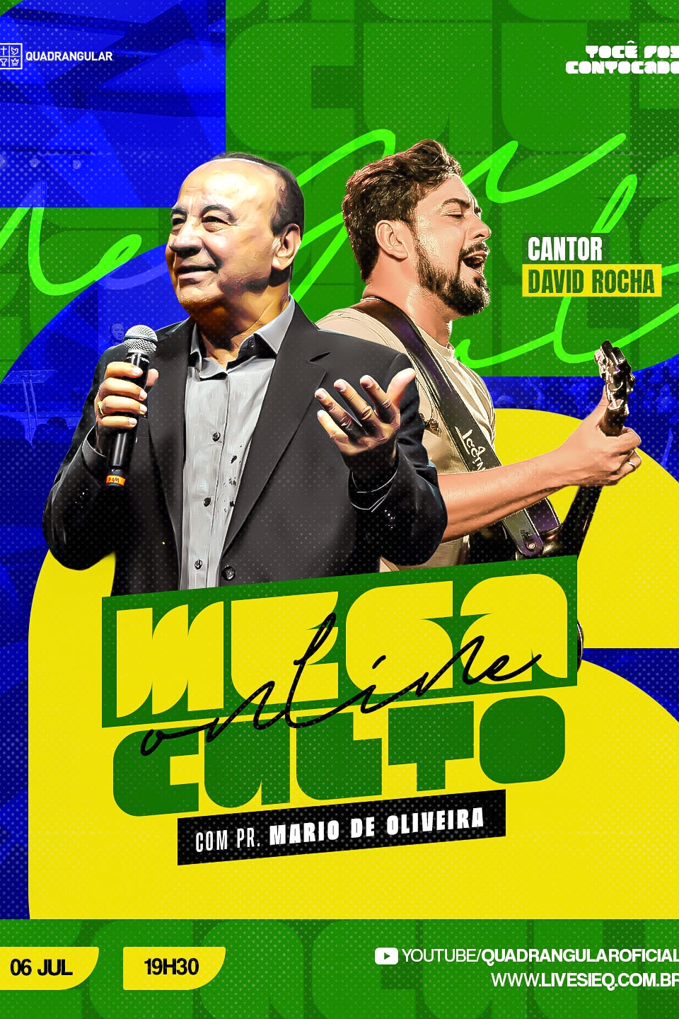 Mega Culto Online Quadrangular | Esquenta CN26 | Julho 2026