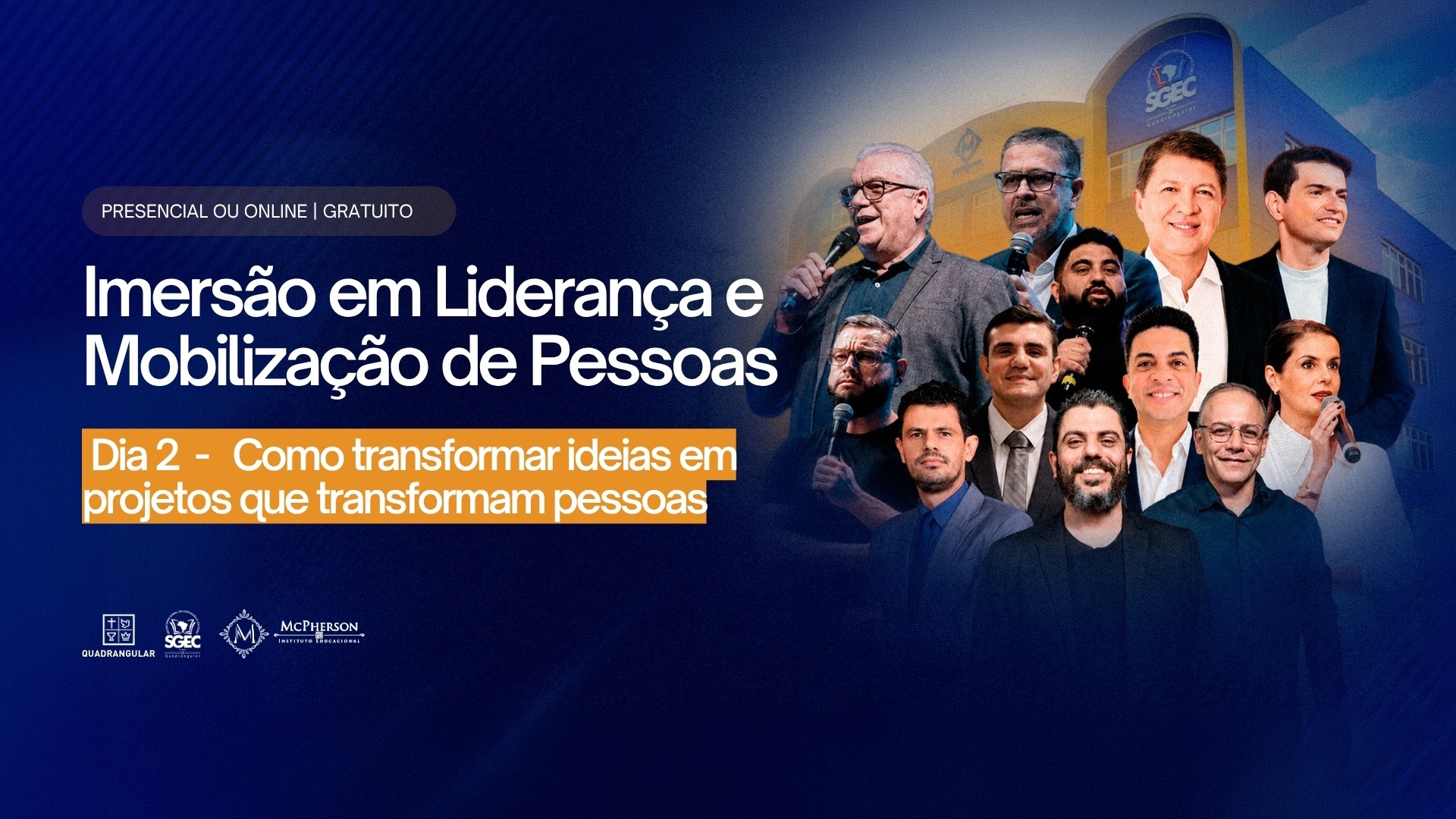 Dia 2 - Imersão em Liderança e Mobilização de Pessoas
