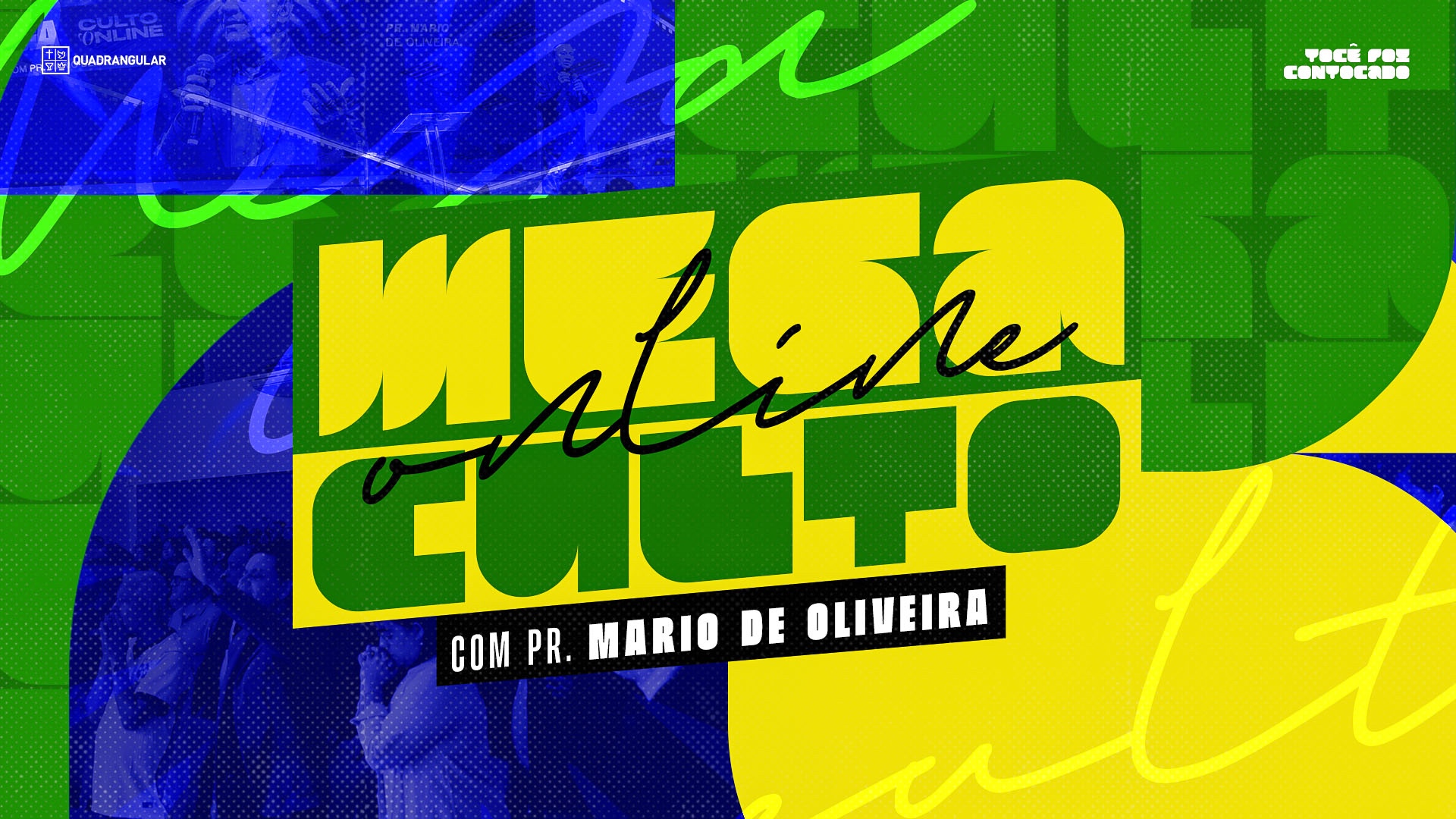 Mega Culto Online Quadrangular | Esquenta CN26 | Julho 2026