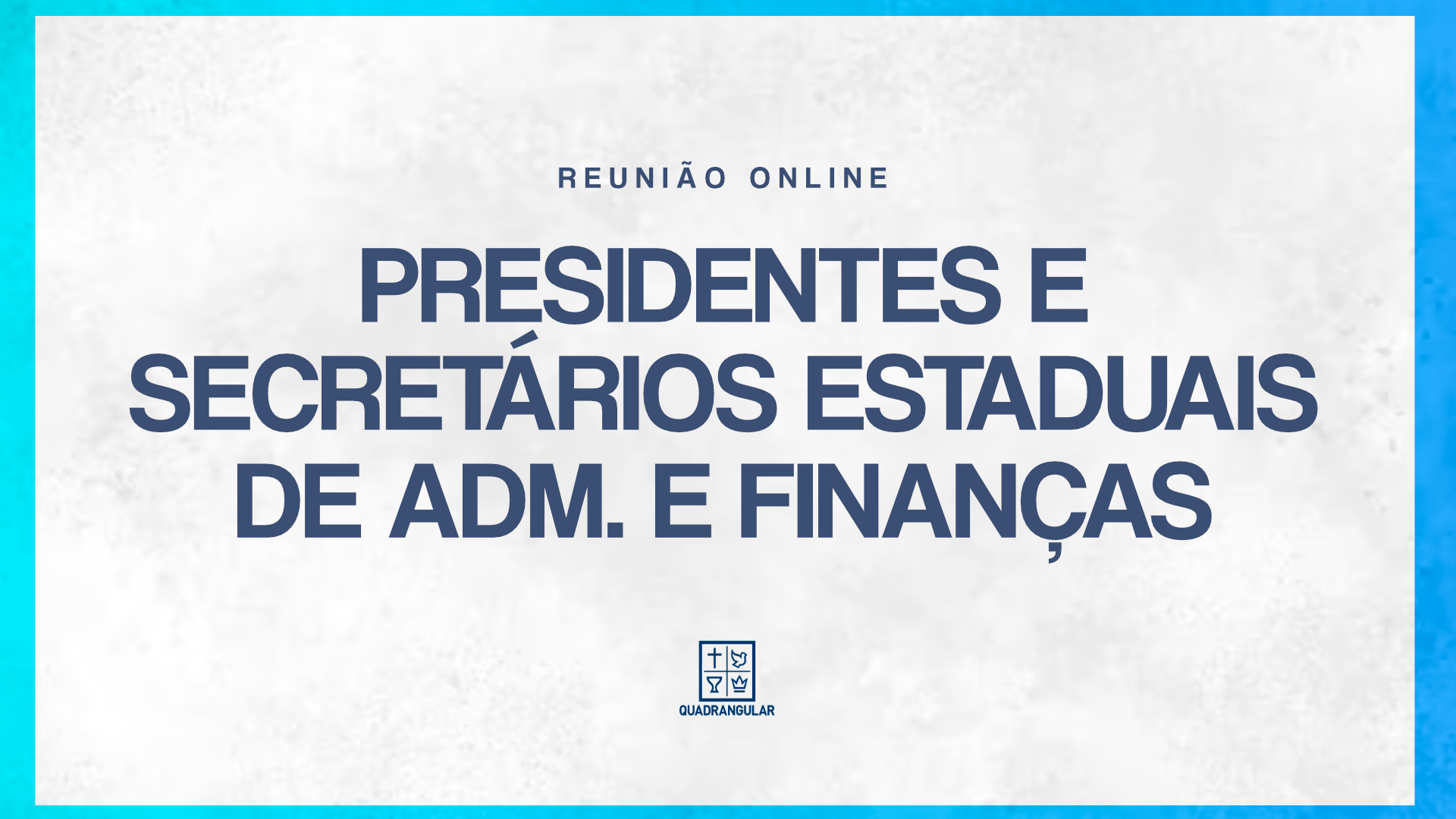 Reunião de Presidentes e Secretários Estaduais de Finanças