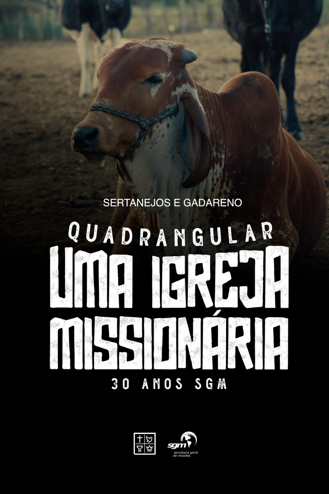 Sertanejos e Gadareno - 30 ANOS SGM