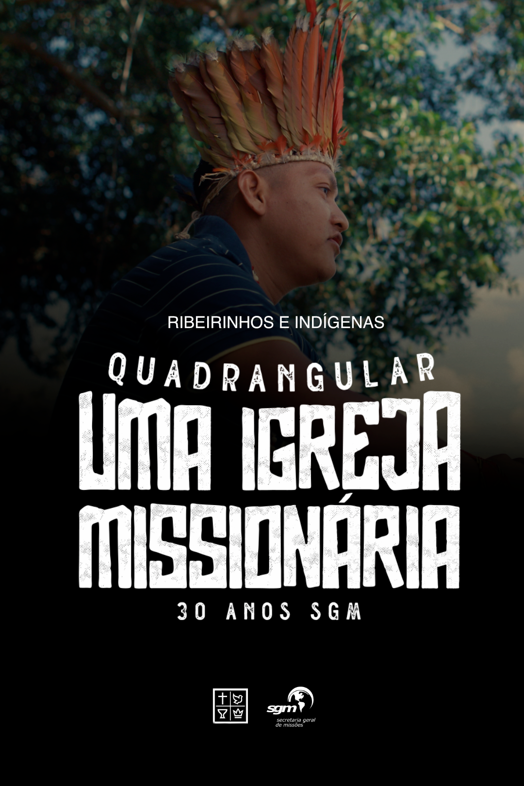 Ribeirinhos e Indígenas - 30 ANOS SGM