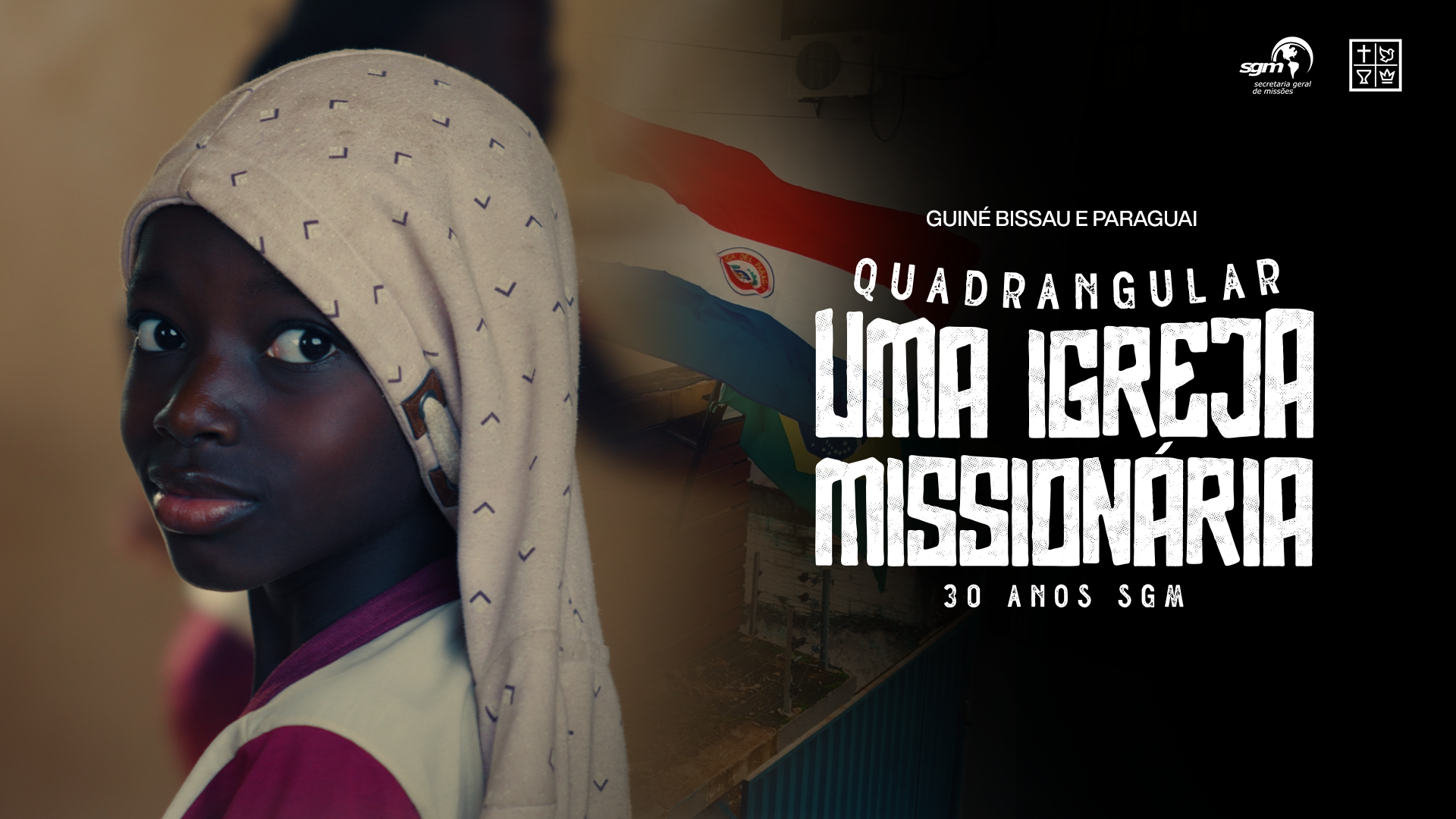 Guiné Bissau e Paraguai - 30 ANOS SGM